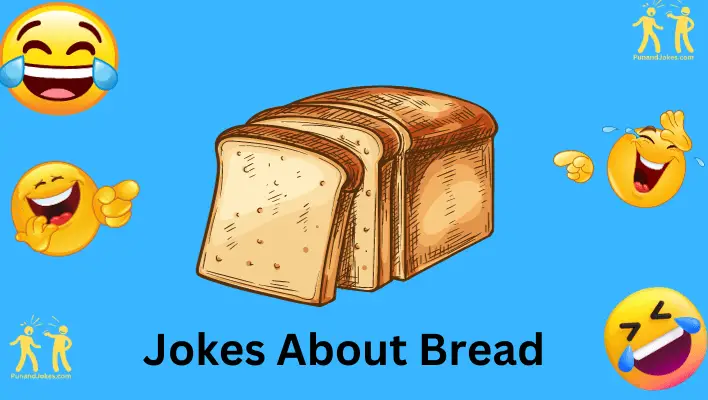 jokes about bread