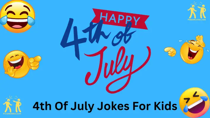 4th of July Jokes