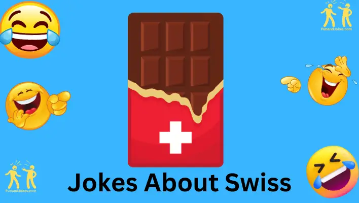 jokes about swiss