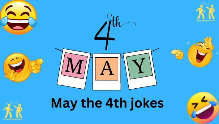 may the 4th jokes