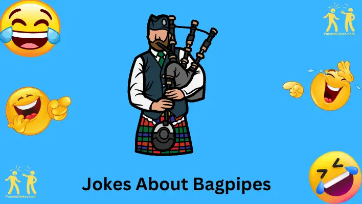 Bagpipe Jokes