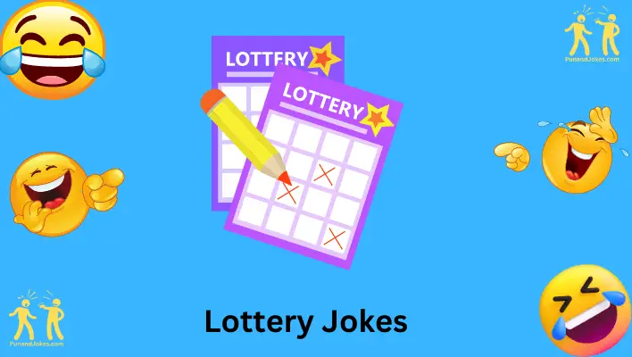 Roll The Dice Of Laughter With 117+ Lottery Jokes