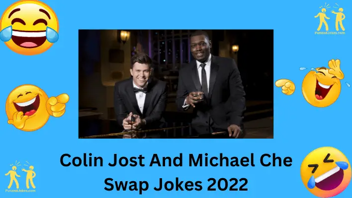 Colin Jost And Michael Che Swap Jokes 2022 
