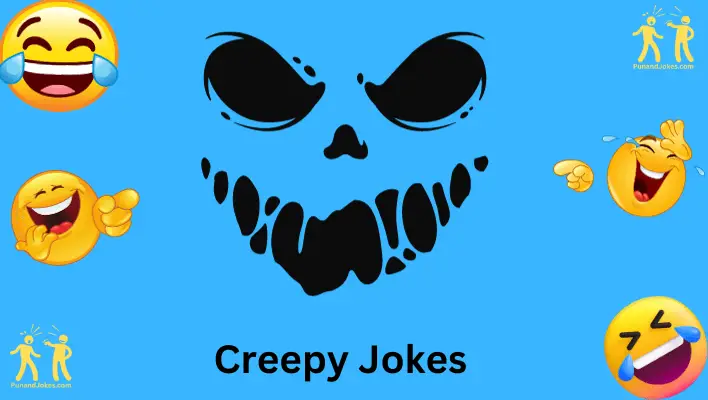 creepy jokes