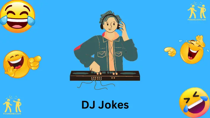 DJ Jokes: