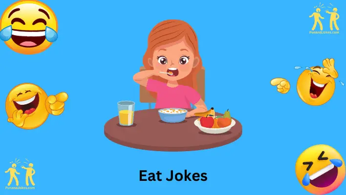 Jokes About Eating