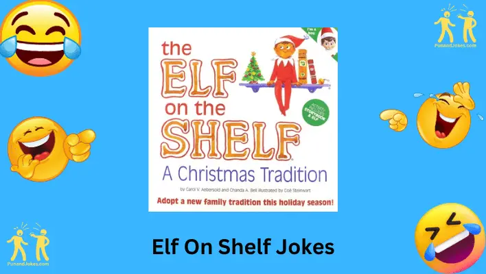 Elf on the Shelf Jokes