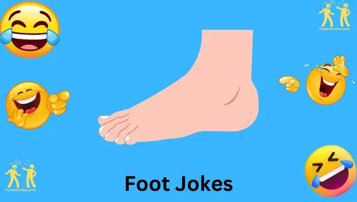 foot jokes