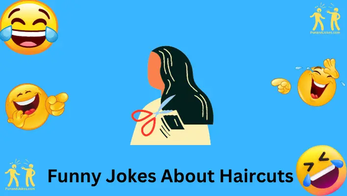 funny jokes about haircuts