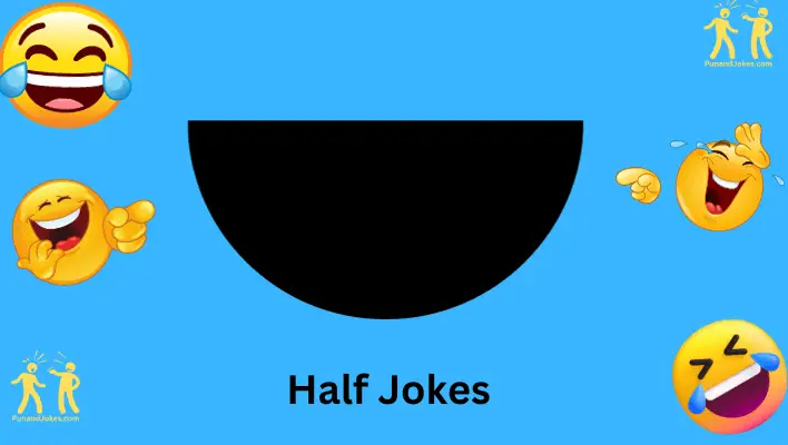 Half Jokes