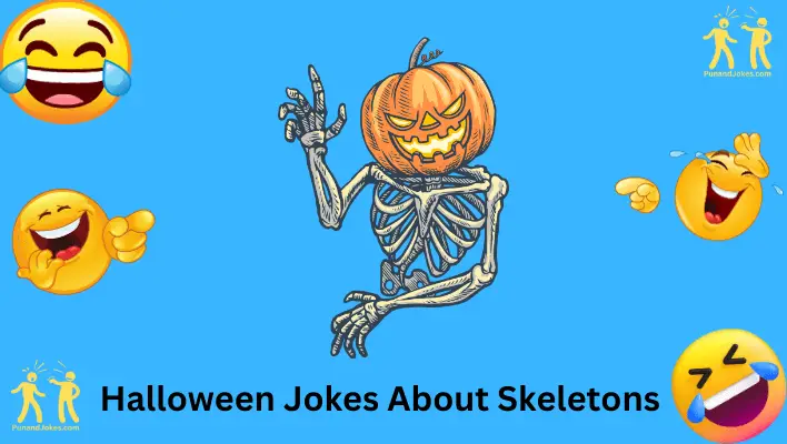 Halloween Jokes About Skeletons