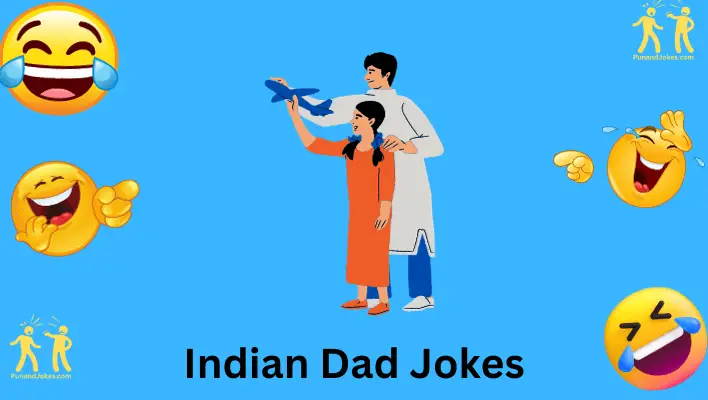 indian dad jokes