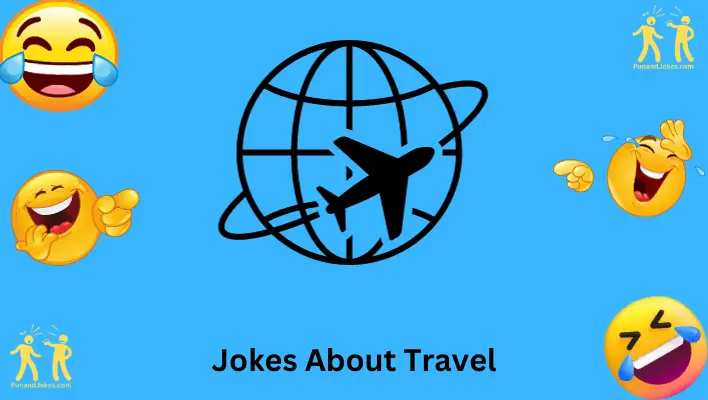 Jokes About Travel