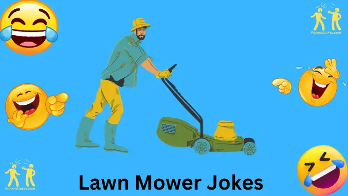 lawn mower jokes