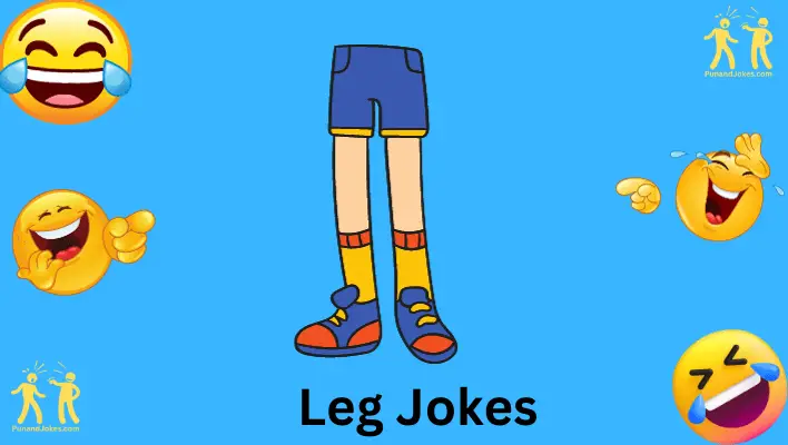leg jokes