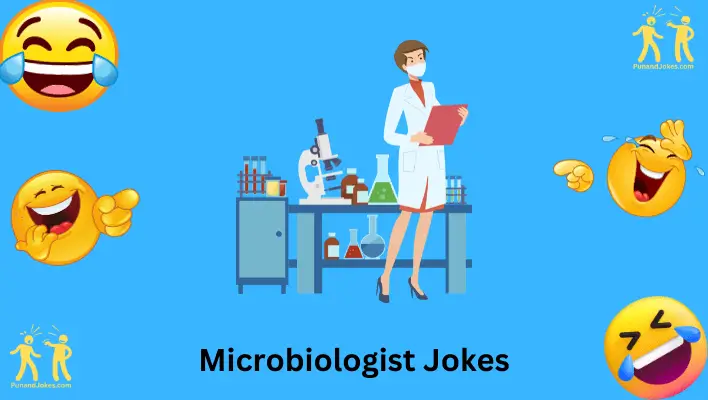 Microbiologist Jokes