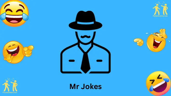 Jokes About Mr