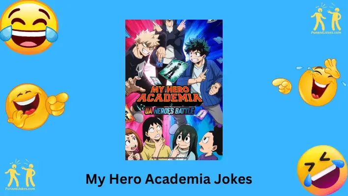 My Hero Academia Jokes