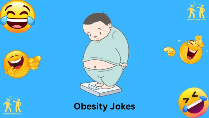 Obesity Jokes