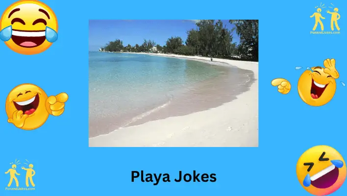 Playa Jokes