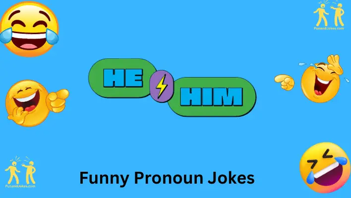 Pronoun Jokes