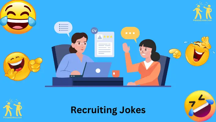 Recruiting Jokes