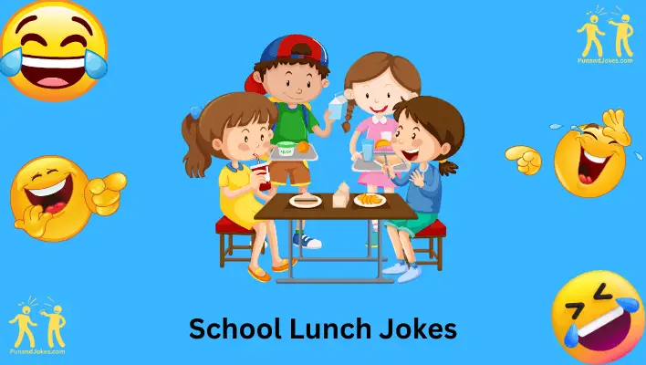 School Lunch Jokes