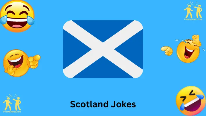 Jokes About Scotland