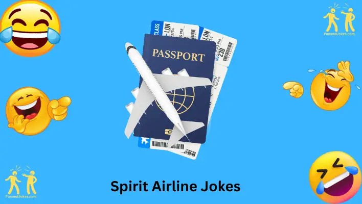 Spirit Airlines Jokes