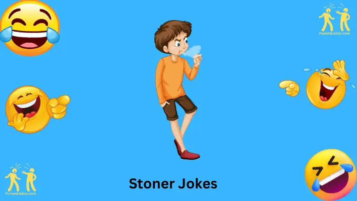 Stoner Jokes