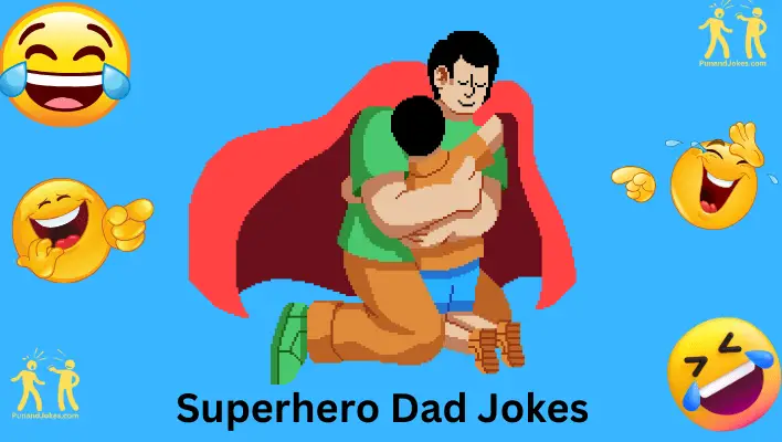 Superhero Dad Jokes