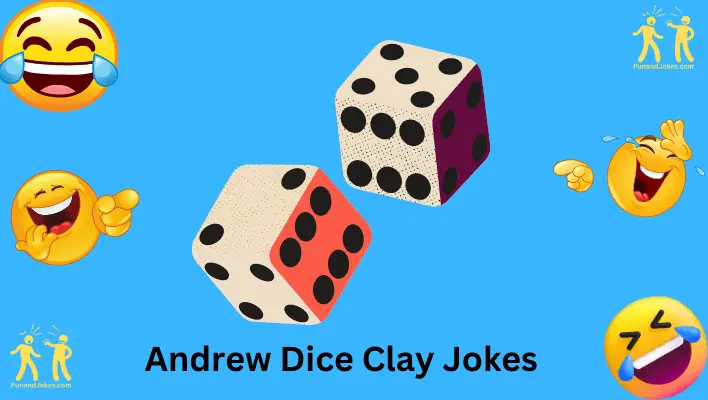 andrew dice clay jokes