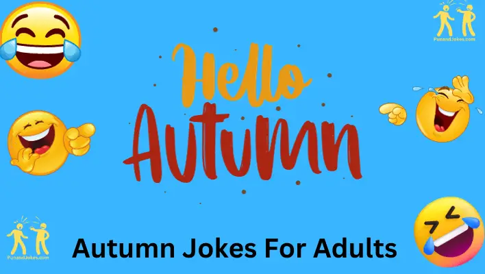 Autumn Jokes for Grown-Ups