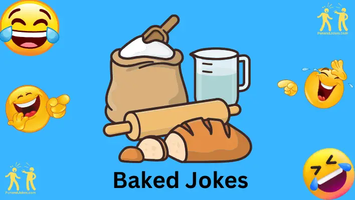 baked jokes