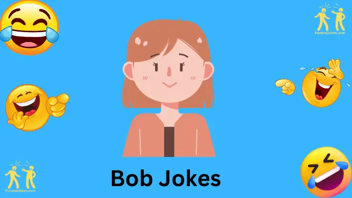 160+ Bob Jokes: Where Laughter Meets Simplicity