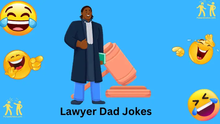 Lawyer Dad Jokes