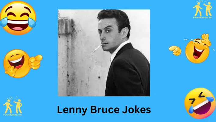 Lenny Bruce Jokes