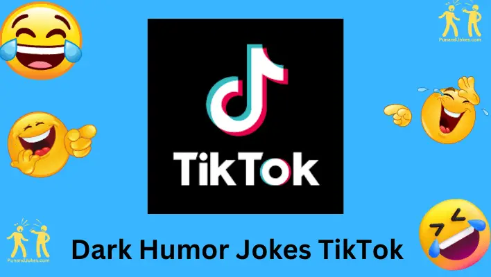 Dark Humor TikTok Jokes