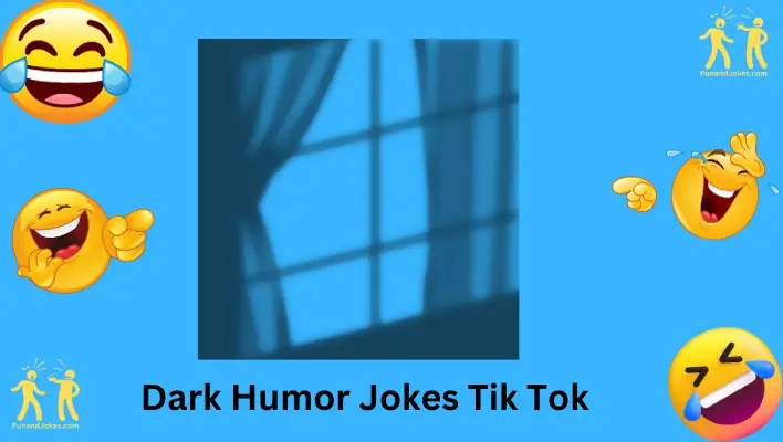 dark humor jokes tik tok