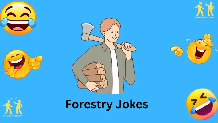 forestry jokes