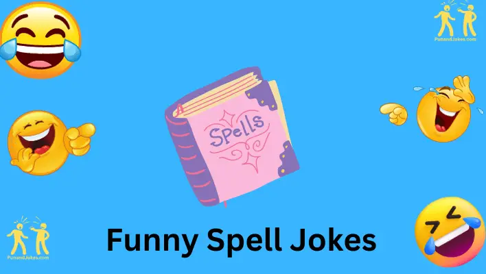 funny spell jokes