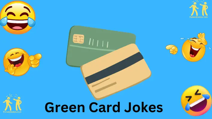 green card jokes