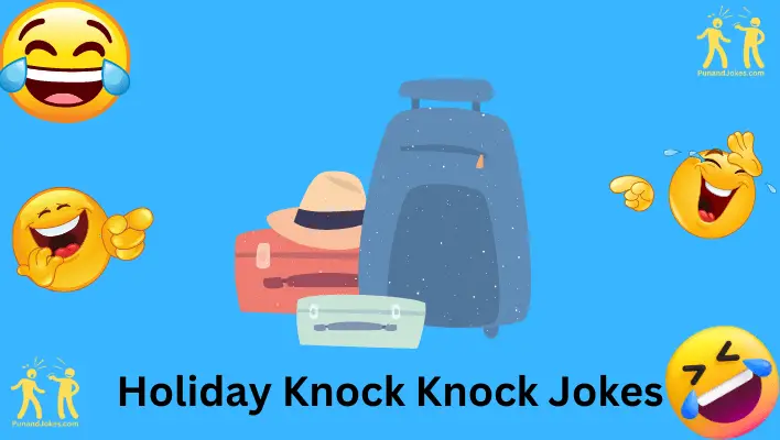 holiday knock knock jokes