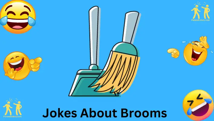 jokes about Brooms