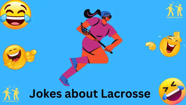 jokes about lacrosse