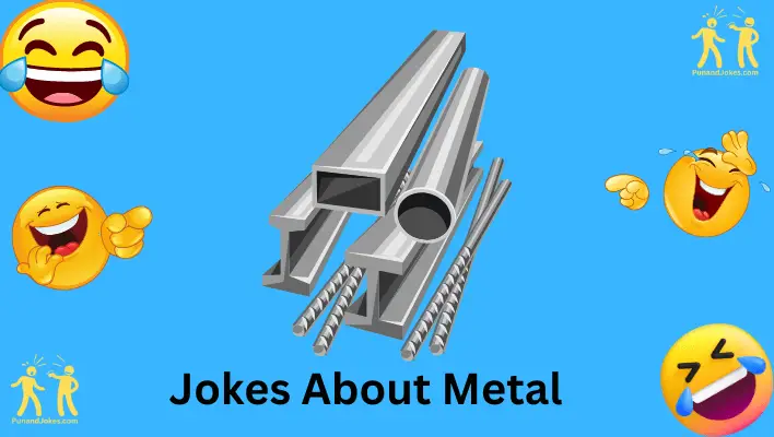 jokes about metals