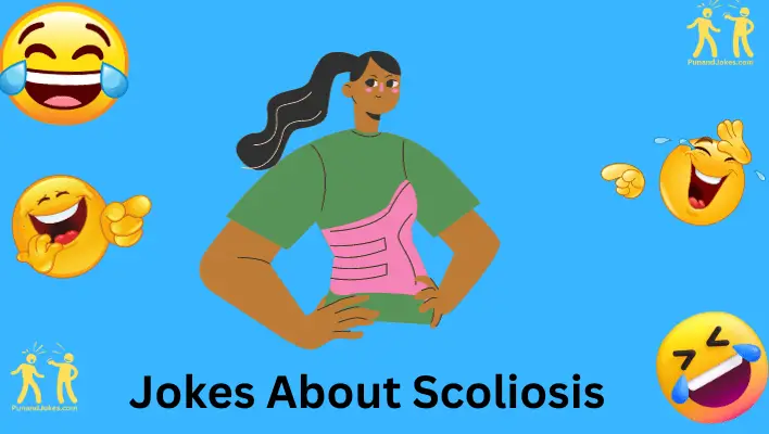 jokes about scoliosis