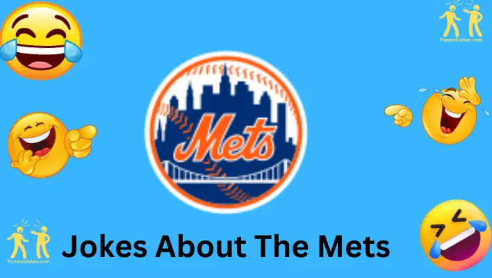 jokes about the mets