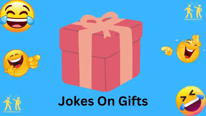 jokes about gifts