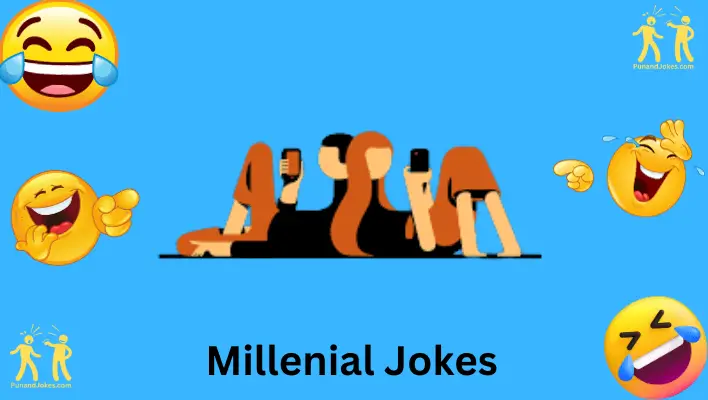 millenial jokes